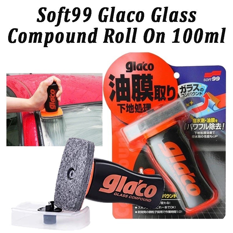 SOFT99 GLACO COMPOUND ROLL ON 10308 - GLASS COMPOUND CLEANER - OILY FILM REMOVER